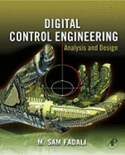 M. Sami Fadali, Antonio Visioli - Digital Control Engineering, Inbunden