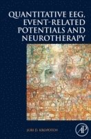 bokomslag Quantitative EEG, Event-Related Potentials and Neurotherapy