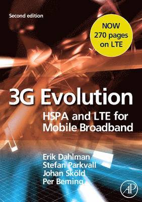 Erik Dahlman, Stefan Parkvall, Johan Skold, Per Beming - 3G Evolution, Inbunden