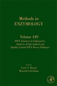 bokomslag RNA Turnover in Eukaryotes: Analysis of Specialized and Quality Control RNA Decay Pathways