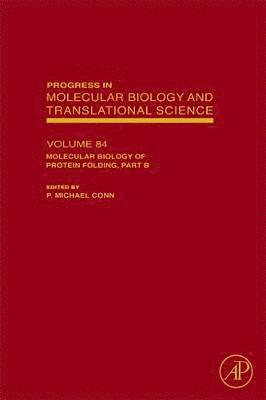 Molecular Biology of Protein Folding, Part B 1