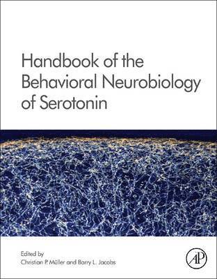 bokomslag Handbook of the Behavioral Neurobiology of Serotonin