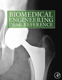 bokomslag Biomedical Engineering Desk Reference