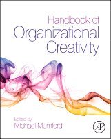 Michael D. Mumford, Michael D Mumford - Handbook of Organizational Creativity, Inbunden