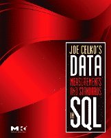 bokomslag Joe Celko's Data, Measurements and Standards in SQL