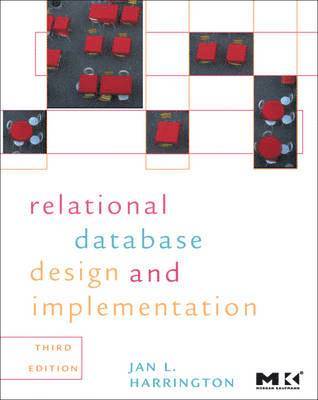 Jan L. Harrington - Relational Database Design and Implementation, Häftad