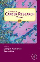George F. Vande Woude, George Klein - Advances in Cancer Research, Inbunden