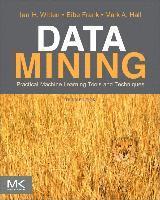Ian H. Witten, Eibe Frank, Mark A. Hall - Data Mining, Häftad