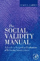 Stacy L. Carter - The Social Validity Manual, Inbunden