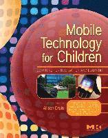 bokomslag Mobile Technology for Children: Designing for Interaction and Learning