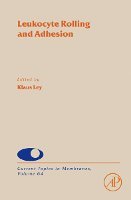 Klaus Ley - Leucocyte Adhesion, Inbunden
