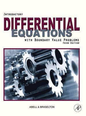 Martha L. Abell, James P. Braselton - Introductory Differential Equations, Inbunden