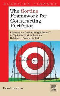 bokomslag The Sortino Framework for Constructing Portfolios