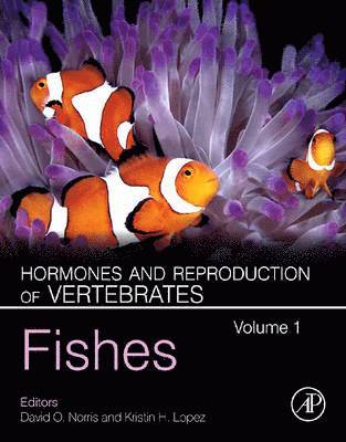 David O. Norris, Kristin H. Lopez - Hormones and Reproduction of Vertebrates, Volume 1, Inbunden