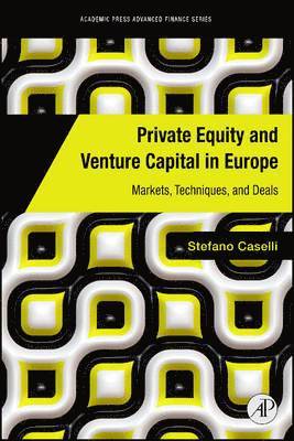 Stefano Caselli - Private Equity and Venture Capital in Europe, Inbunden