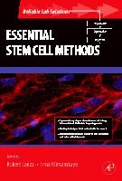 Robert Lanza, Irina Klimanskaya - Essential Stem Cell Methods, Häftad