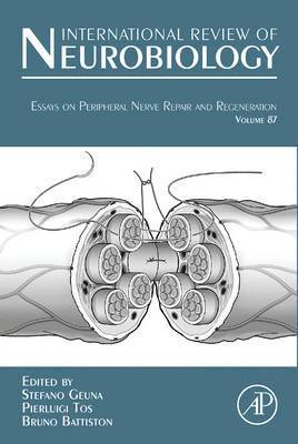 Stefano Geuna, Pierluigi Tos, Bruno Battiston - Essays on Peripheral Nerve Repair and Regeneration, Inbunden