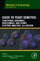 Guide to Yeast Genetics: Functional Genomics, Proteomics and Other Systems Analysis, Häftad