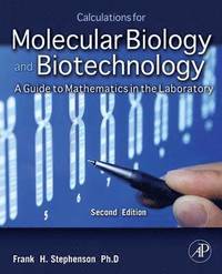 bokomslag Calculations for Molecular Biology and Biotechnology 2nd Edition