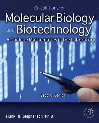 bokomslag Calculations for Molecular Biology and Biotechnology