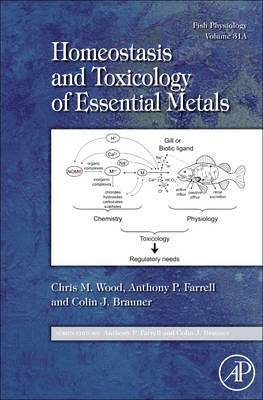 bokomslag Fish Physiology: Homeostasis and Toxicology of Essential Metals