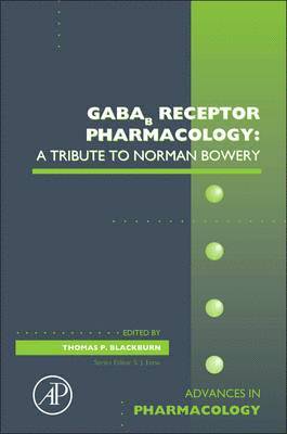 GABAb Receptor Pharmacology: A Tribute to Norman Bowery 1
