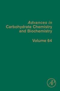 bokomslag Advances in Carbohydrate Chemistry and Biochemistry