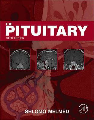 Shlomo Melmed - The Pituitary, Inbunden