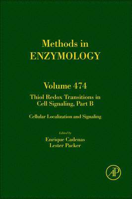 Thiol Redox Transitions in Cell Signaling, Part B 1