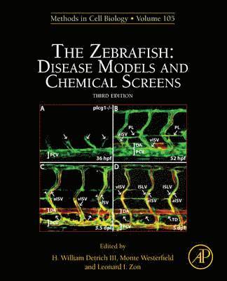 bokomslag The Zebrafish: Disease Models and Chemical Screens