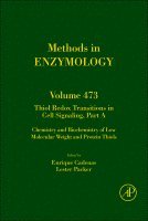 Thiol Redox Transitions in Cell Signaling, Part A, Inbunden