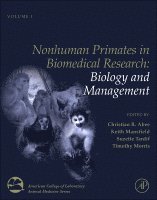 Christian R. Abee, Keith Mansfield, Suzette D. Tardif, Timothy Morris - Nonhuman Primates in Biomedical Research, Inbunden