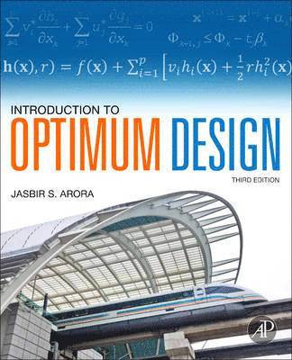 Jasbir Singh Arora - Introduction to Optimum Design, Inbunden