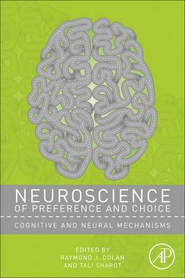 bokomslag Neuroscience of Preference and Choice