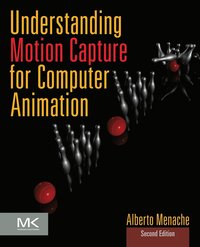 bokomslag Understanding Motion Capture for Computer Animation 2nd Edition