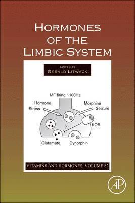 Gerald Litwack - Hormones of the Limbic System, Inbunden