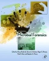 Bruce Budowle, Steven E. Schutzer, Roger G. Breeze, Paul S. Keim, Stephen A. Morse - Microbial Forensics, Inbunden