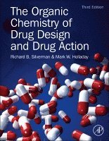 bokomslag The Organic Chemistry of Drug Design and Drug Action