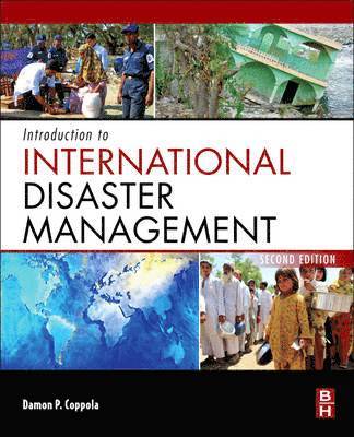 Damon Coppola - Introduction to International Disaster Management, Inbunden