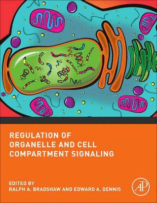 bokomslag Regulation of Organelle and Cell Compartment Signaling