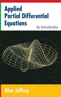 bokomslag Applied Partial Differential Equations: An Introduction