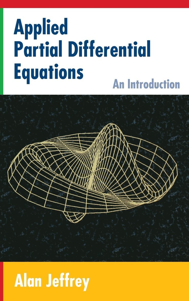 Applied Partial Differential Equations: An Introduction 1