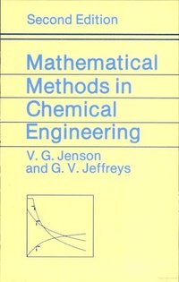 bokomslag Mathematical Methods in Chemical Engineering