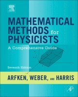 George B. Arfken, Hans J. Weber, Frank E. Harris, USA) Arfken, George B. (Miami University, Oxford, Ohio, USA) Weber, Hans J. (University of Virginia, USA) Harris, Frank E. (University of Florida - Mathematical Methods for Physicists, Inbunden