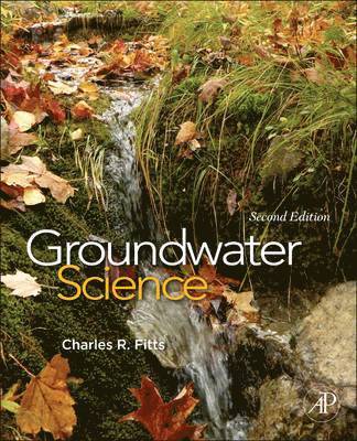 Charles R. Fitts - Groundwater Science, Inbunden
