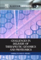 Ambikanandan Misra, Ambikanandan Misra - Challenges in Delivery of Therapeutic Genomics and Proteomics, Inbunden