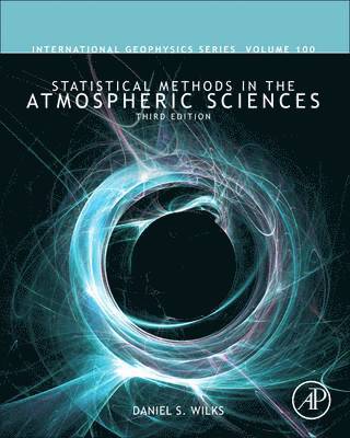 bokomslag Statistical Methods in the Atmospheric Sciences
