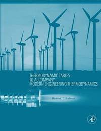 bokomslag Thermodynamic Tables to Accompany Modern Engineering Thermodynamics