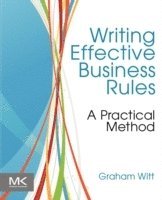 bokomslag Writing Effective Business Rules