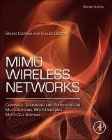 Bruno Clerckx, Claude Oestges - MIMO Wireless Networks, Inbunden